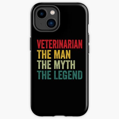 Veterinarian Myth Legend Humor Iphone Case