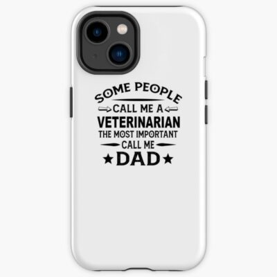 Veterinarian Dad Father Family Pride Iphone Case