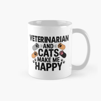 Veterinarian And Cats Make Me Smile Mug