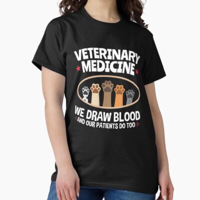 Vet Tech Draws Blood Patients Too T-shirt
